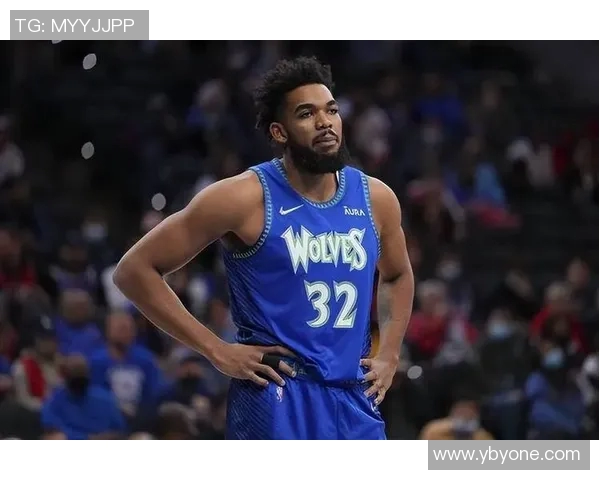 卡尔安东尼唐斯如何在新赛季中引领球队走向辉煌